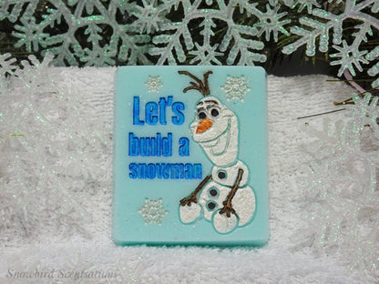 Olaf "Let's Build A Snowman" Soap Bar (Solid or Painted)