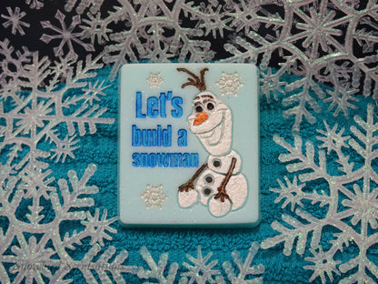 Olaf "Let's Build A Snowman" Soap Bar (Solid or Painted)