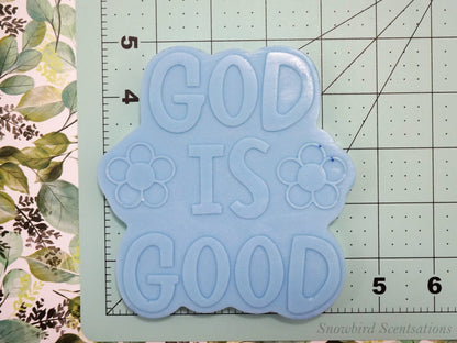 God Is Good (Solid or Painted)